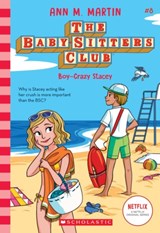 The Babysitters Club #8: Boy-Crazed Stacey (b&w) - Ann M. Martin - 9781338642285