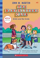 The Babysitters Club #11: Kristy and the Snobs (b&w) - Ann M. Martin - 9781338684919