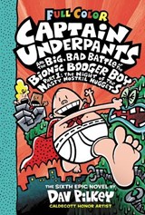 Captain Underpants and the Big, Bad Battle of the Bionic Booger Boy - Dav Pilkey - 9781338864342
