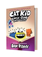 Cat Kid Comic Club 5: Influencers: from the creator of Dog Man - Dav Pilkey - 9781338896398