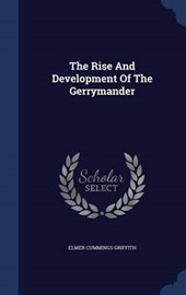 The Rise and Development of the Gerrymander