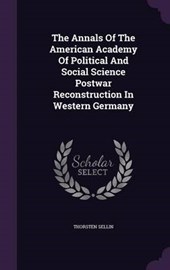 The Annals of the American Academy of Political and Social Science Postwar Reconstruction in Western Germany