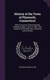 History of the Town of Plymouth, Connecticut