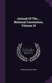 Journal of the ... National Convention, Volume