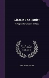 Lincoln the Patriot