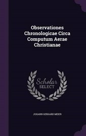 Observationes Chronologicae Circa Computum Aerae Christianae