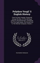 Polydore Vergil' S English History