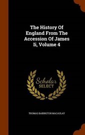 The History of England from the Accession of James II, Volume