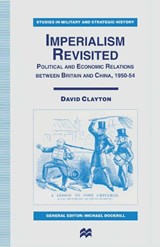 Imperialism Revisited - David Clayton - 9781349138319