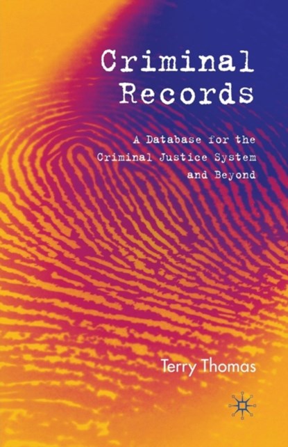 Criminal Records, T. Thomas - Paperback - 9781349283330