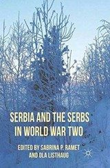 Serbia and the Serbs in World War Two - Sabrina P. Ramet - 9781349326112