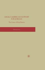 Anglo-American Support for Jordan - JOYCE,  Miriam - 9781349372195