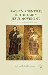 Jews and Gentiles in the Early Jesus Movement