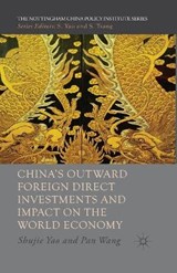 China's Outward Foreign Direct Investments and Impact on the World Economy - Pan Wang - 9781349457984