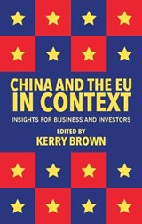 China and the Eu in Context - BROWN,  Kerry - 9781349469185
