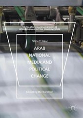 Arab National Media and Political Change
