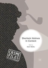 Sherlock Holmes in Context - NAIDU,  Sam - 9781349717415
