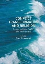 Conflict Transformation and Religion - OTT MARSHALL,  Ellen - 9781349954025