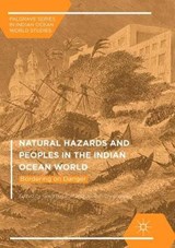Natural Hazards and Peoples in the Indian Ocean World - BANKOFF,  Greg ; Christensen, Joseph - 9781349956586