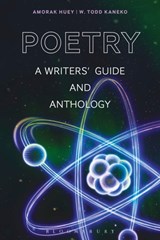 Poetry - DR AMORAK (GRAND VALLEY STATE UNIVERSITY,  Michigan, USA) Huey ; W. Todd (Grand Valley State University, Michigan, USA) Kaneko - 9781350020160