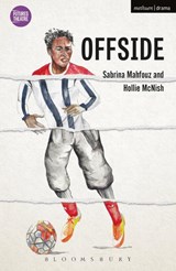 Offside - Sabrina Mahfouz ; Hollie McNish - 9781350040779
