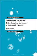 Wonder and Education - ANDERS (VRIJE UNIVERSITEIT AMSTERDAM,  Netherlands) Schinkel - 9781350071896