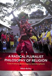 A Radical Pluralist Philosophy of Religion