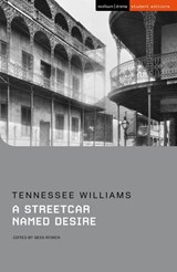 A Streetcar Named Desire - Tennessee Williams - 9781350108516