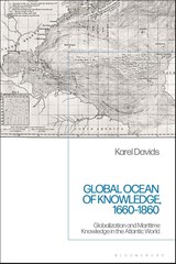 Global Ocean of Knowledge, 1660-1860 - Karel (Vrije Universiteit Amsterdam Davids - 9781350142138