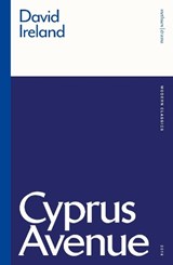 Cyprus Avenue - David Ireland - 9781350184619