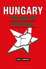 Hungary - Paul (Independent Scholar Lendvai - 9781350186699