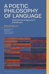 A Poetic Philosophy of Language - Philip (University of Lausanne Mills - 9781350300088