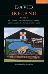 David Ireland Plays 1 - David Ireland - 9781350320307