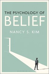 The Psychology of Belief - Nancy S. (Northeastern University Kim - 9781350328143