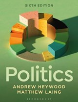 Politics - Andrew (Freelance author Heywood ; Matthew (Monash University Laing - 9781350356801