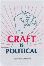 Craft is Political