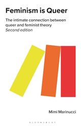 Feminism is Queer - Mimi (Eastern Washington University Marinucci - 9781350369351