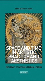 Space and Time in Artistic Practice and Aesthetics - Sarah Lippert - 9781350438040