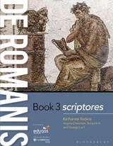 de Romanis Book 3 - Katharine (University of Cambridge Radice ; Angela (Classics Teacher Cheetham ; Dr Sonya (Chesterton Community College Kirk ; George (Independent Scholar Lord - 9781350462670
