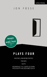 Fosse: Plays Four - Jon Fosse - 9781350514416
