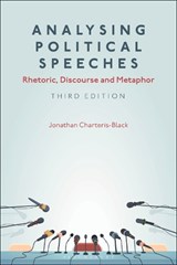 Analysing Political Speeches - Jonathan (University of the West of England Charteris-Black - 9781350529564