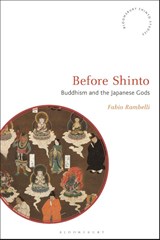 Before Shinto - Professor Fabio (University of California Rambelli - 9781350640979
