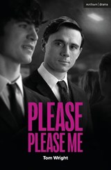 Please Please Me - Tom Wright - 9781350641488