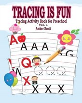 Tracing is Fun (Tracing Activity Book for Preschool) Vol. 1