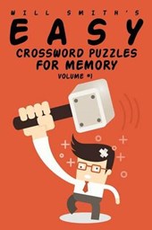 Easy Crossword Puzzles for Memory - Volume 1