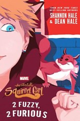UNBEATABLE SQUIRREL GIRL 2 FUZZY 2 FURIO - SHANNON HALE - 9781368011266