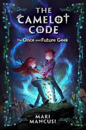 The Camelot Code, Book 1