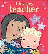 I Love My Teacher - ANDREAE,  Giles - 9781368027304
