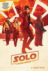 Solo: A Star Wars Story Junior Novel - Joe Schreiber - 9781368048149