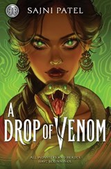 Rick Riordan Presents: A Drop of Venom - Sajni Patel - 9781368092685